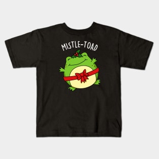 Mistletoad Cute Christmas Mistletoe Toad Pun Kids T-Shirt